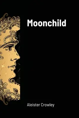L'enfant de la lune - Moonchild