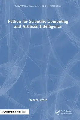 Python pour le calcul scientifique et l'intelligence artificielle - Python for Scientific Computing and Artificial Intelligence
