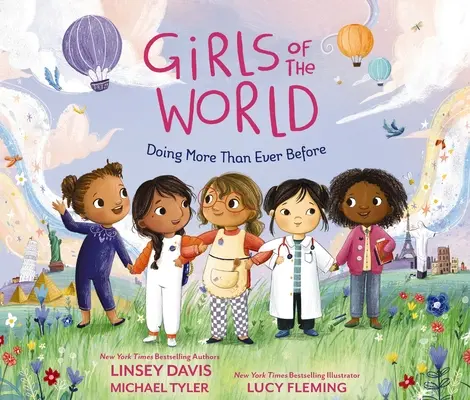 Les filles du monde : Faire plus que jamais - Girls of the World: Doing More Than Ever Before