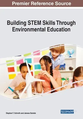 Renforcer les compétences en matière de STIM grâce à l'éducation à l'environnement - Building STEM Skills Through Environmental Education