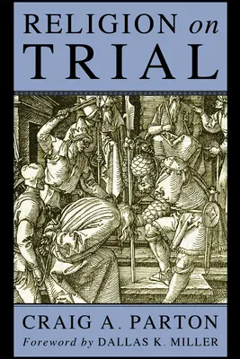 Le procès de la religion - Religion on Trial