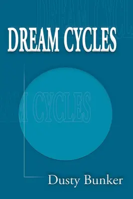 Cycles de rêve - Dream Cycles