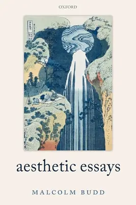 Essais esthétiques - Aesthetic Essays