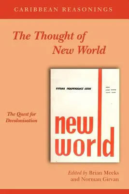 Raisonnements caribéens : La pensée du nouveau monde - Caribbean Reasonings: The Thought of New World