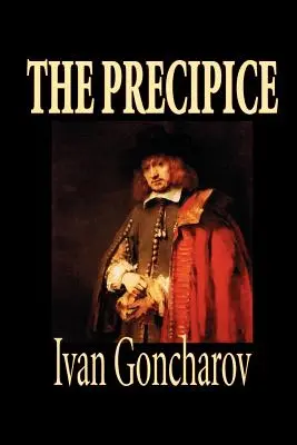 Le Précipice par Ivan Gontcharov, Fiction, Classiques - The Precipice by Ivan Goncharov, Fiction, Classics