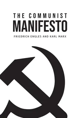 Le Manifeste communiste - The Communist Manifesto