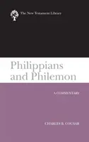 Philippiens et Philémon (2009) : Un commentaire - Philippians and Philemon (2009): A Commentary