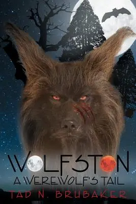 Wolfston : La queue du loup-garou - Wolfston: A Werewolf's Tail