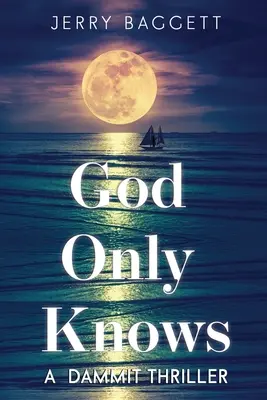 Dieu seul sait - God Only Knows