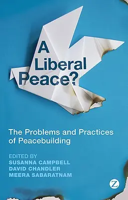 Une paix libérale ? - A Liberal Peace?