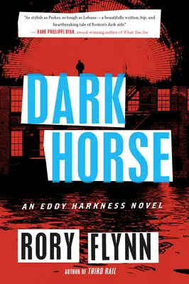 Dark Horse : Un roman d'Eddy Harkness - Dark Horse: An Eddy Harkness Novel