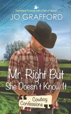 M. Right mais elle ne le sait pas - Mr. Right But She Doesn't Know It