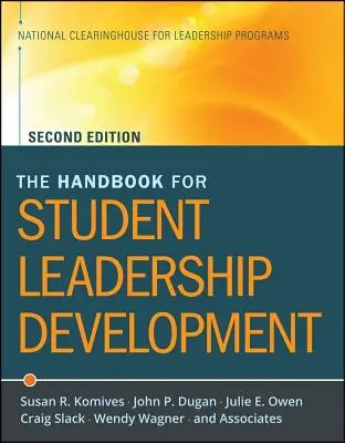 Le manuel pour le développement du leadership étudiant - The Handbook for Student Leadership Development