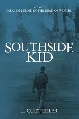 Southside Kid : Chicago - Southside Kid: Chicago