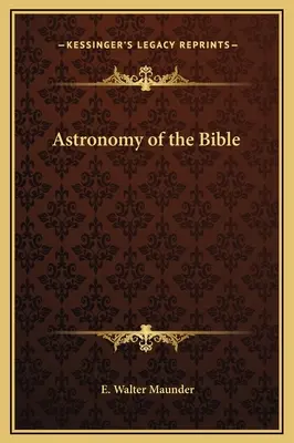 L'astronomie de la Bible - Astronomy of the Bible
