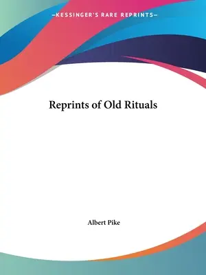 Réimpressions d'anciens rituels - Reprints of Old Rituals