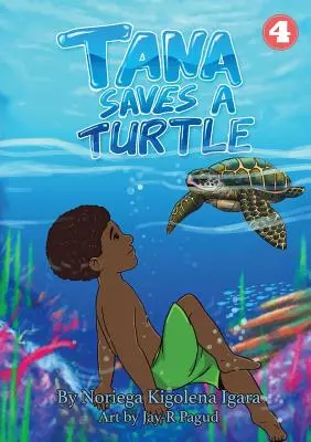 Tana sauve une tortue - Tana Saves A Turtle