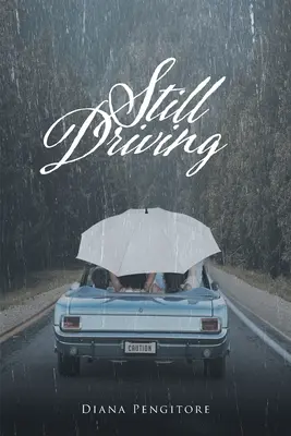 Toujours au volant - Still Driving