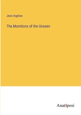 Les Monitions de l'invisible - The Monitions of the Unseen