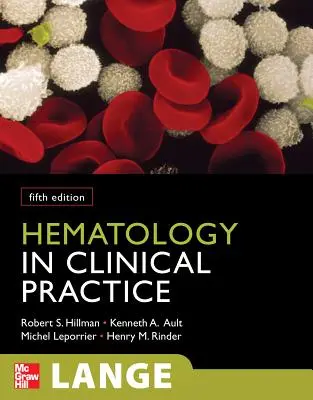 L'hématologie en pratique clinique - Hematology in Clinical Practice