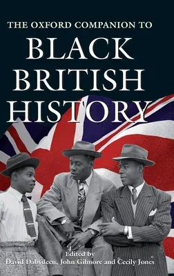 L'Oxford Companion de l'histoire des Noirs britanniques - The Oxford Companion to Black British History