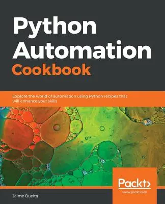 Manuel d'automatisation Python - Python Automation Cookbook