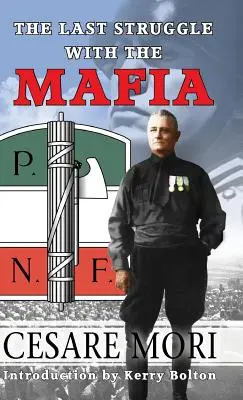 Le dernier combat contre la mafia - The Last Struggle With The Mafia