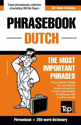 Guide de conversation anglais-néerlandais et mini dictionnaire de 250 mots - English-Dutch phrasebook and 250-word mini dictionary
