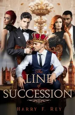 La ligne de succession - The Line of Succession