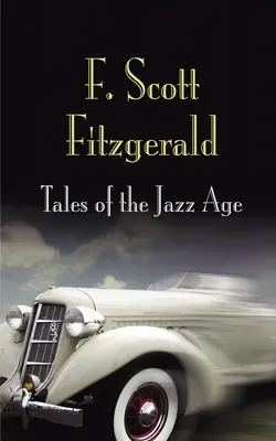 Contes de l'âge du jazz - Tales of the Jazz Age