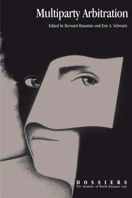 L'arbitrage multipartite - Multiparty Arbitration