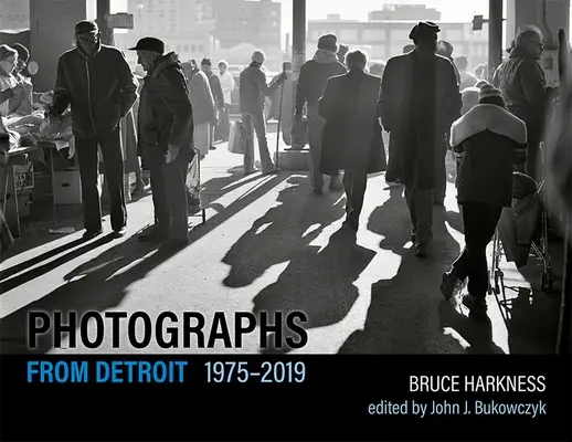 Photographies de Détroit, 1975-2019 - Photographs from Detroit, 1975-2019