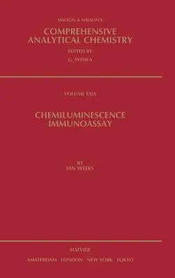 Immunodosage par chimiluminescence : Volume 29 - Chemiluminescence Immunoassay: Volume 29