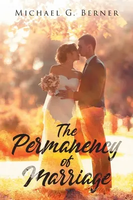 La permanence du mariage - The Permanency of Marriage