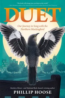 Duet : Notre voyage en chansons avec le moqueur nordique - Duet: Our Journey in Song with the Northern Mockingbird