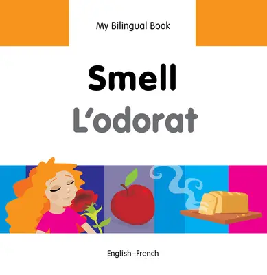 Odorat (Smell/L'Odorat) - Smell/L'Odorat