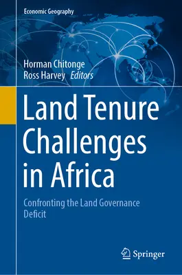 Défis fonciers en Afrique : Faire face au déficit de gouvernance foncière - Land Tenure Challenges in Africa: Confronting the Land Governance Deficit