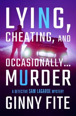 Mentir, tricher, et parfois... Meurtre - Lying, Cheating, and Occasionally . . . Murder