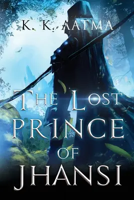 Le prince perdu de Jhansi - The Lost Prince of Jhansi