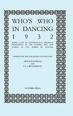 Who's Who in Dancing 1932 (en anglais) - Who's Who in Dancing 1932