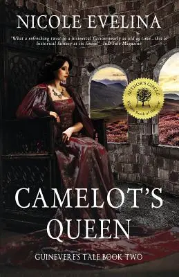 La Reine de Camelot : Le conte de Guenièvre Livre 2 - Camelot's Queen: Guinevere's Tale Book 2