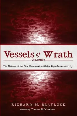 Les vaisseaux de la colère, volume 2 - Vessels of Wrath, Volume 2
