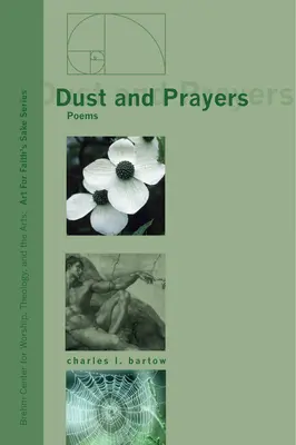 Poussière et prières : Poèmes - Dust and Prayers: Poems