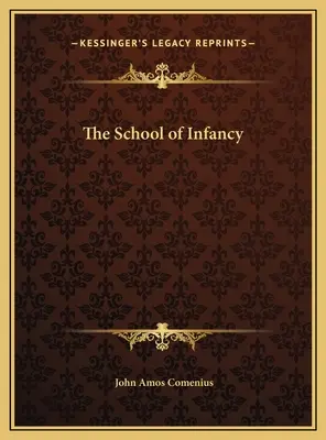 L'école de l'enfance - The School of Infancy