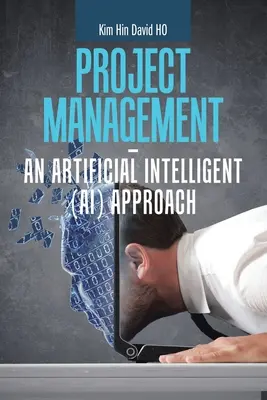 Gestion de projet - une approche d'intelligence artificielle (IA) - Project Management - an Artificial Intelligent (Ai) Approach