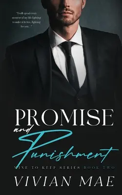 Promesse et châtiment (Mine to Keep, 2) - Promise and Punishment (Mine to Keep, 2)