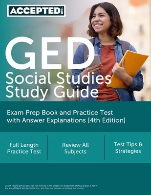 GED Social Studies Study Guide : Le livre de préparation à l'examen et le test de pratique avec les explications des réponses [4e édition]. - GED Social Studies Study Guide: Exam Prep Book and Practice Test with Answer Explanations [4th Edition]