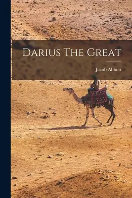 Darius Le Grand - Darius The Great