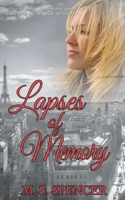 Les trous de mémoire - Lapses of Memory