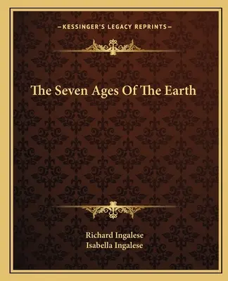 Les sept âges de la terre - The Seven Ages Of The Earth